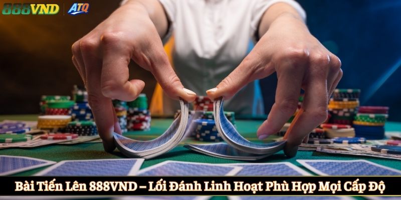 Bài tiến lên 888VND